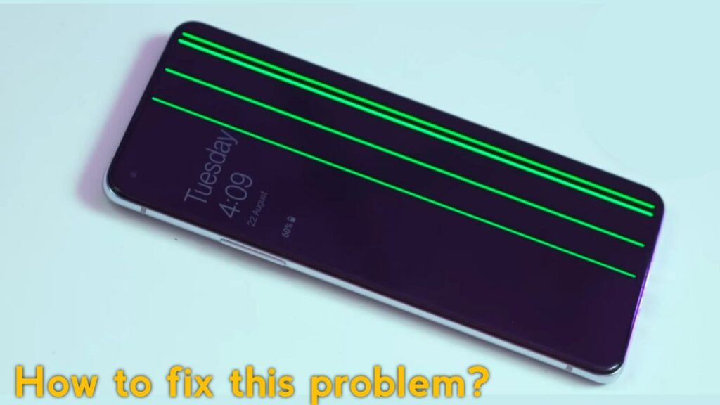 Fix OnePlus Green Line Issue