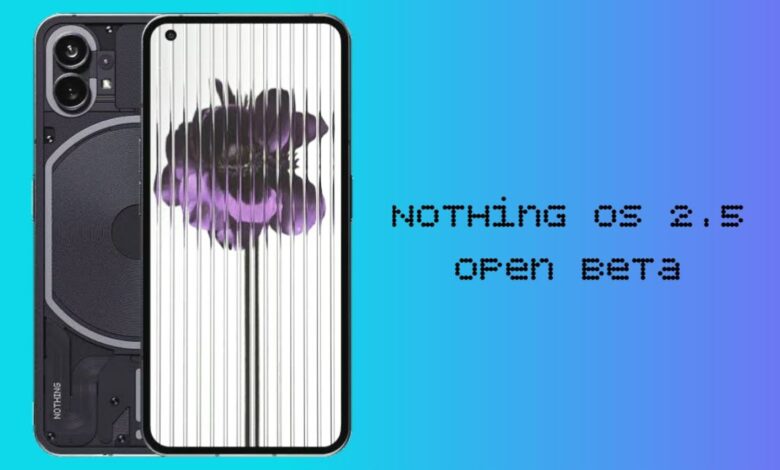 Nothing OS 2.5 Open Beta 2