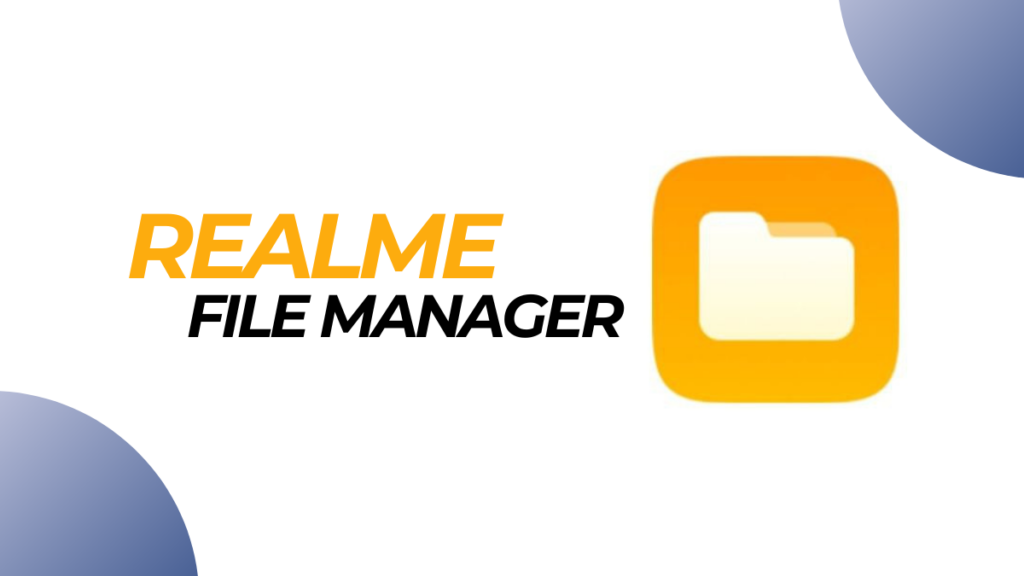 Realme File Manager Download