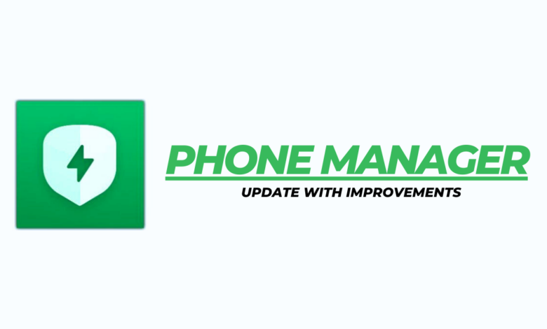 Phone Manager Latest Update