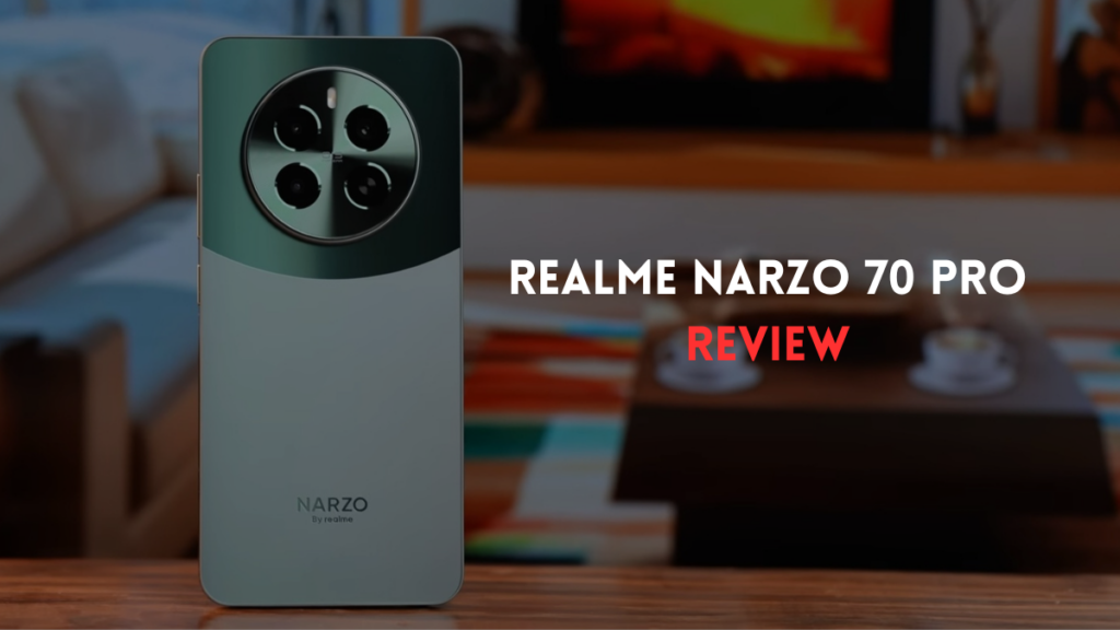 Realme Narzo 70 Pro review