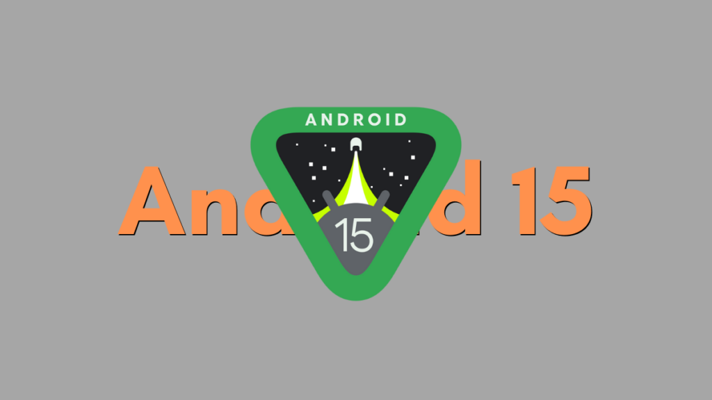Android 15 Eligible Devices List