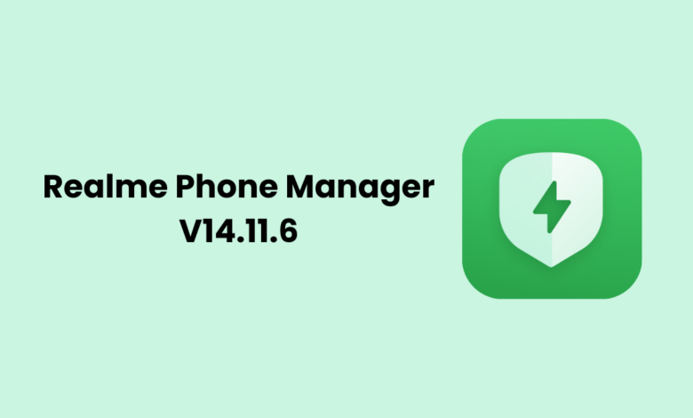 Realme Phone Manager V14.11.6 Update