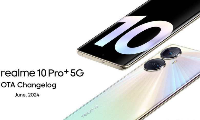 Realme 10 Pro Plus 5G getting June 2024 Android Security Update