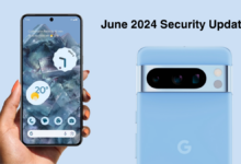 Google June 2024 Security Update live for Pixel Devices: Including Bug fixes and improvements