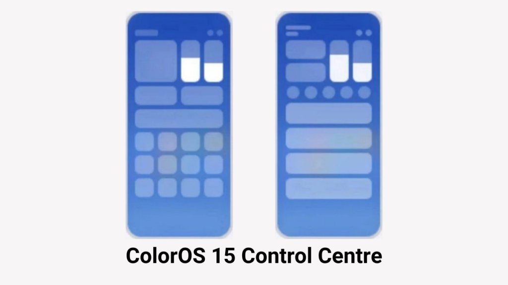 ColorOS 15 Will Be Two Types Of Control Centre