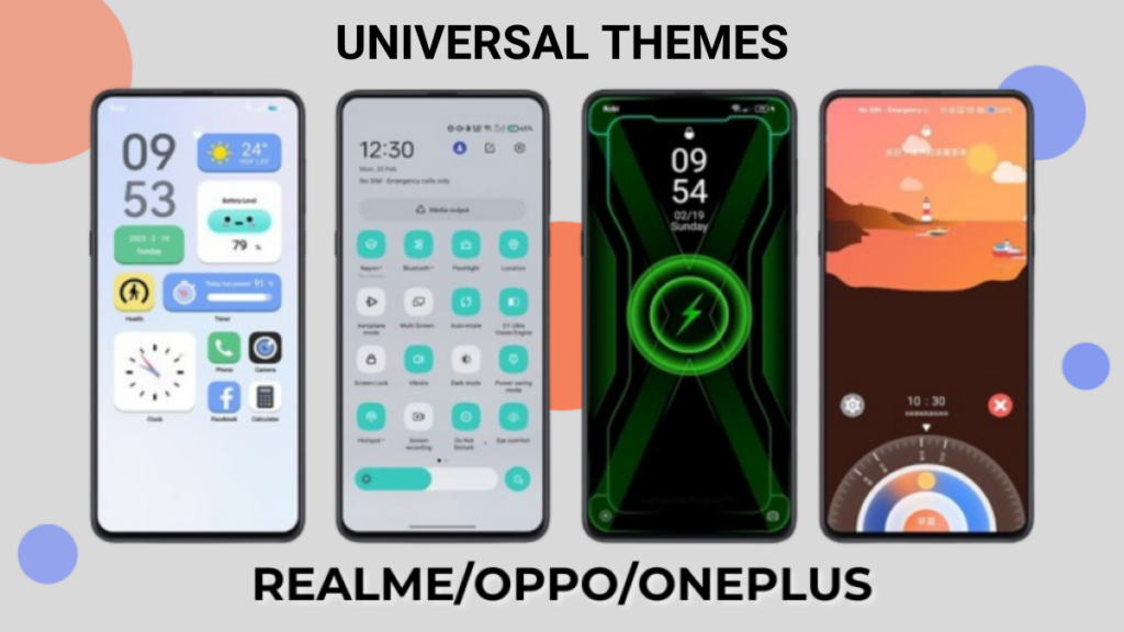 Best Universal Themes For Realme and Oppo